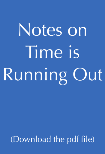  Notes on Time is Running