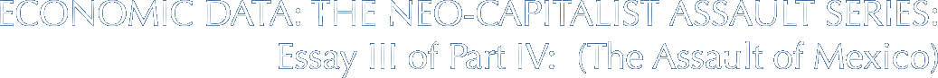 ECONOMIC DATA: THE NEO-CAPITALIST ASSAULT